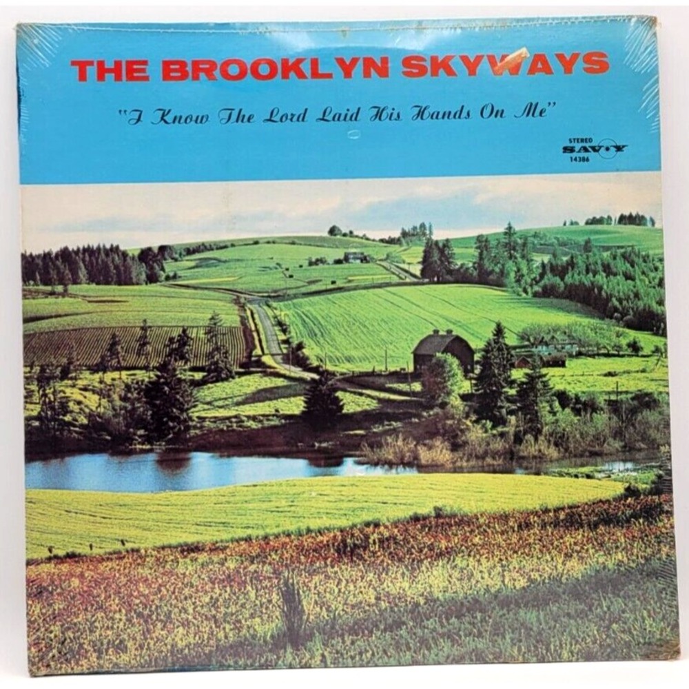 BROOKLYN SKYWAYS - I KNOW THE LORD LAID HIS HANDS ON ME - BLACK GOSPEL LP SEALED